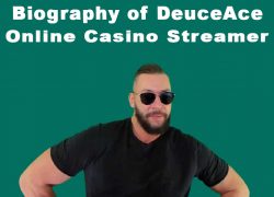 Biography of DeuceAce online casino streamer