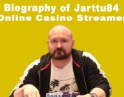 Biography of Jarttu84 Casino Streamer