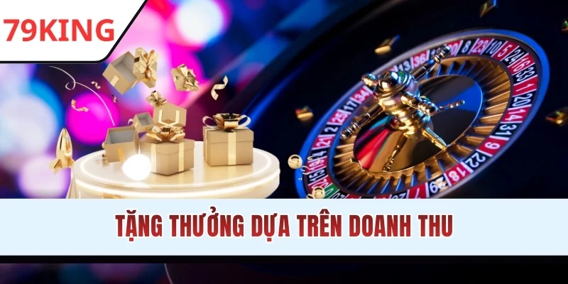 Tặng thưởng dựa trên doanh thu